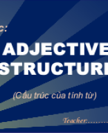 04. ADJECTIVES STRUCTURES.pptx