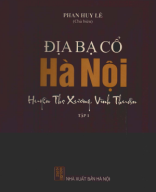 B 915.7 Địa Bạ Cổ Hà Nội Tập 1 (NXB Hà Nội 2005) - Phan Huy Lê, 808 Trang.pdf