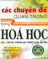 Các Chuyên Đề Quan Trọng Trong Hóa Học (NXB Đại Học Quốc Gia 2011) - Nguyễn Trình Độ, 296 Trang.pdf