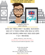 GIÁO ÁN TIẾNG ANH 7 GLOBAL SUCCESS - HỌC KỲ 2 THEO CÔNG VĂN 5512 (2 CỘT) (ĐỦ CÁC BƯỚC) NĂM HỌC 2022-2023 (BÀI 7-12 + REVIEW).pdf