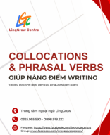 BỘ COLLOCATIONS & PHRASAL VERBS GIÚP NÂNG ĐIỂM WRITING (1).pdf