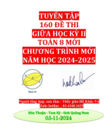 Tuyển tập 160 đề thi giữa kỳ II Toán 8 năm học 2024-2025_ct mới_241 trang_hồ khắc vũ.pdf