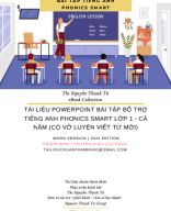 TÀI LIỆU POWERPOINT BÀI TẬP BỔ TRỢ TIẾNG ANH PHONICS SMART LỚP 1 - CẢ NĂM (CÓ VỞ LUYỆN VIẾT TỪ MỚI).pdf