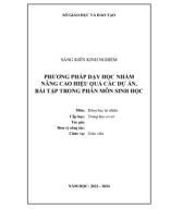 8002.(WORD) SKKN - PHƯƠNG PHÁP DẠY HỌC NHẰM NÂNG CAO HIỆU QUẢ DỰ ÁN, BÀI TẬP PHÂN MÔN SINH HỌC.pdf