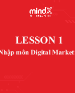 Alex [D4G _ Slide ] Lesson 1 _ Nhập môn Digital Marketing.pptx