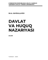 Davlat va huquq nazariyasi. Saydullayev Sh. 2024.pdf