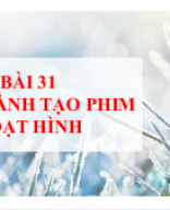 Bài 31. Thực hành tạo phim hoạt hình.pptx