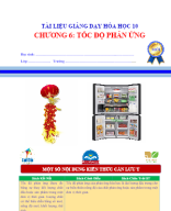 CHƯƠNG 6. TỐC ĐỘ PHẢN ỨNG - (Bản Học Sinh).docx