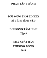 234.163 - TVTT0000235 - Đời Sống Tâm Linh - Bí Tích Tình Yêu - Tập 9 - Phan Tấn Thành - Phương Đông.docx