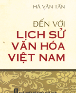 B 895.922 Đến với lịch sử văn hoá Việt Nam - Hà Văn Tấn 2005.pdf