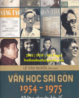 Văn Học Sài Gòn 1954-1975 Những Chuyện Bên Lề (NXB Tổng Hợp 2021) - Lê Văn Nghĩa, 484 Trang.pdf