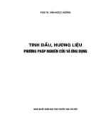 Tinh dầu, hương liệu Phương pháp nghiên cứu và ứng dụng PGS.TS. Văn Ngọc Hướng.pdf