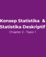 CH2 TOP1 - Konsep Statistika & Statistika Deskriptif.pdf