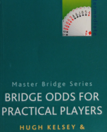 Bridge Odds for Practical Players - Kelsey & Glauert.pdf