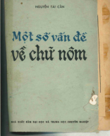 B 895.922 9_Một số vấn đề về chữ nôm-Nguyễn Tài Cẩn.pdf