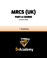 01. MRCS_Lecture Note_Anatomy Full_2024.pdf