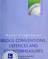 Bridge Conventions, Defences and Countermeasures - Ron Klinger.pdf