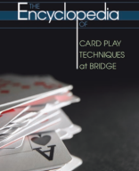 The Encyclopedia of Card Play Techniques at Bridge - Guy Levé.pdf