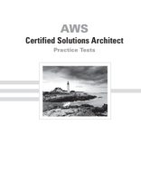 AWS Certified Solutions Architect Practice Tests Associate SAA-C01 Exam - PDF.pdf