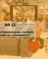 1.2 - PRINCÍPIOS DE SEGURANÇA NA UTILIZAÇÃO DE MÁQUINAS OU EQUIPAMENTOS.pdf