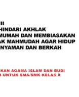 BAB 8 Menghindari Akhlak Madzmumah dan Membiasakan Akhlak Mahmudah Agar Hidup Lebih Nyaman dan Berkah.pdf