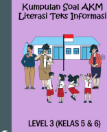 Soal Literasi Teks Informasi Level 3 (Kelas 5 dan 6).pdf