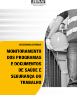 Monitoramento dos Programas e Documentos de Saúde e Segurança do Trabalho.pdf