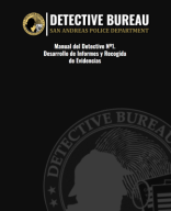 Manual del Detective Nº1 Desarrollo de Informes y Recogida de Evidencias I Detective Bureau SAPD