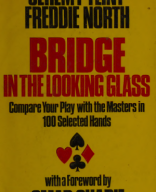 Bridge in the Looking-Glass. Compare Your Play With the Masters .pdf