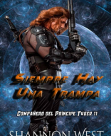 Siempre hay una trampa (Libro 11 Compañero del Príncipe Tyger).pdf