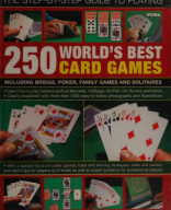 The Step-by-Step Guide to Playing 250 Worlds Best Card Games  In.pdf