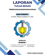 Laporan dan Lampiran Tugas Besar_Kelompok 7_Perancangan Bangunan Sungai.pdf