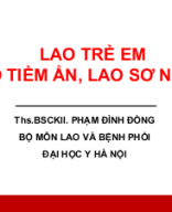 LAO TRẺ EM (lao tiềm ẩn, lao sơ nhiễm) .pptx