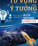 Tu-Vung-Chat-Va-y-Tuong-Hay-Theo-Chu-de-Cho-Bai-Thi-IELTS-Writing.pdf