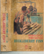 B 813_Những cuộc phiêu lưu của Huckleberry Finn-Lương thị Thận dịch.pdf