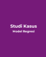 CH3 TOP3 - Studi Kasus Regresi.pdf