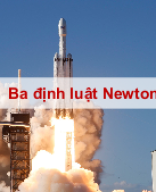 Bai 10 - Ba dinh luat Newton.pptx