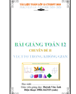 7.2_BỘ-BÀI-GIẢNG-TOÁN-12-CHUYÊN ĐỀ II-VECTOW-TRONG-KHONG-GIAN_CTGDPT2018.pdf