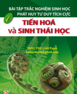 Bài Tập Trắc Nghiệm Sinh Học, Phát Huy Tư Duy Tích Cực-Tiến Hóa Và Sinh Thái Học (NXB Giáo Dục 2010) - Trần Ngọc Danh, 149 Trang.pdf