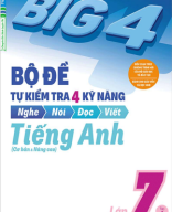 Bộ đề tự kiểm tra 4 kỹ năng Tiếng Anh 7 - Tập 1 (Lê Thị Hồng Phúc - Nguyễn Thanh Hương).pdf