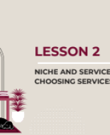 [Lesson 2] Choosing Your Niche & Services.pdf