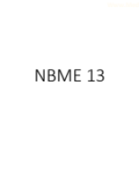 [Medicalstudyzone.com] NBME 13 - Questions.pdf