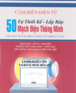 SÁCH SCAN - Tự thiết kế và lắp ráp 50 mạch điện thông minh (Trần Thế San) (pdf.io).pdf