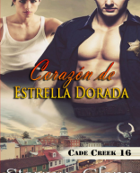 Corazón de Estrella Dorada  (Libro 16 Cade Creek).pdf