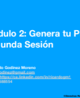 Modulo 2 Genera tu pitch deck Segunda Sesión.pdf