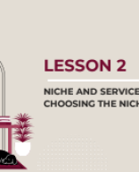 [Lesson 2] Choosing Your Niche & Services.pdf