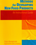 Aramouni, Fadi_ Deschenes, Kathryn - Methods for Developing New Food Products_ An Instructional Guide-DEStech Publications (2015).pdf