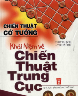 2007 - chien thuat co tuong khai niem ve chien thuat trung cuc - shopcotuong.com.pdf