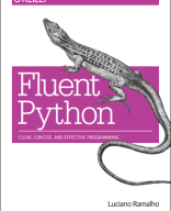 Fluent Python_ Clear, Concise and Effective Programming ( CPENTalk.com ) (1).pdf