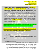 Introduction to philosophy of law Question No 9 write a note on the Legal Rights..pdf